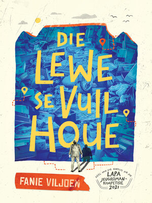 cover image of Die lewe se vuil houe
